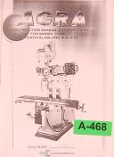 Acra-Acra PK-GRSM Turreet Milling Machine, Operation - Maint - Parts Lists Manual-PK-GRSM-02